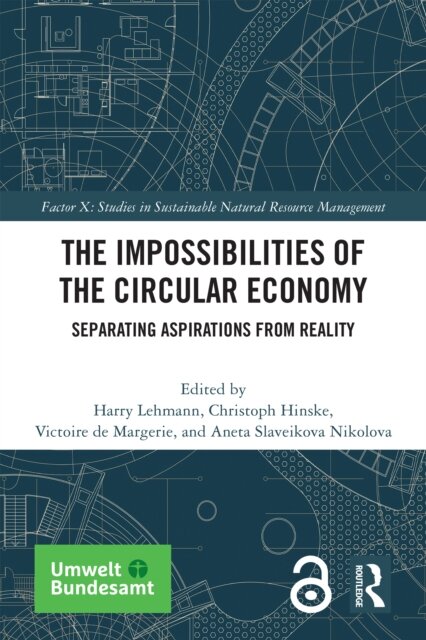 The Impossibilities of the Circular Economy