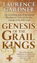 Genesis Of The Grail Kings