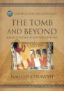 The Tomb and Beyond