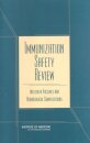Immunization Safety Review