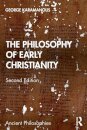 The Philosophy of Early Christianity