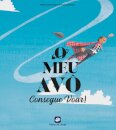 O Meu Avô Consegue Voar!