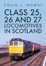 Class 25, 26 and 27 Locomotives in Scotland