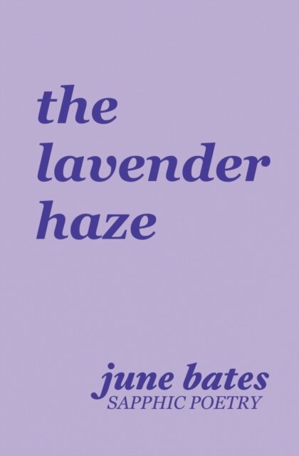 The lavender haze