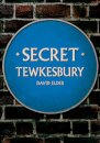 Secret Tewkesbury