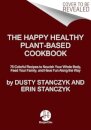 The Happy Healthy Plant-Based Cookbook