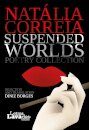 Suspended Worlds - Poetry Collection