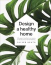 Design A Healthy Home