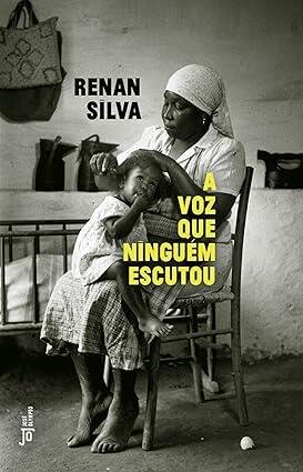 Voz que ninguém escutou, A