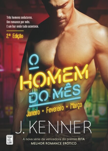 O Homem do Mês: Janeiro, Fevereiro, Março