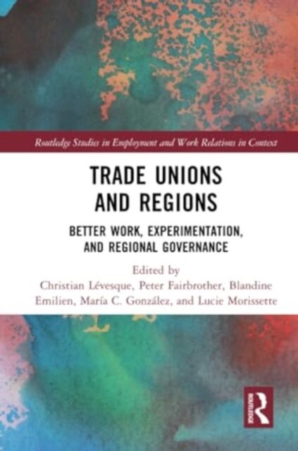 Trade Unions and Regions