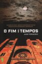 O Fim Dos Tempos
