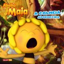 Abelha Maia 4 - A Colmeia Adormecida