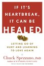 If It's Heartbreak, It Can Be Healed