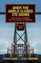 When the World Closed Its Doors