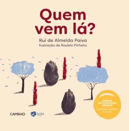 Quem Vem Lá - Prémio Trofa