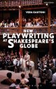 New Playwriting at Shakespeare’s Globe