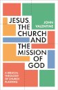 Jesus, the Church and the Mission of God