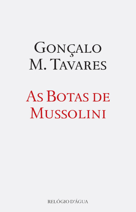 As Botas de Mussolini