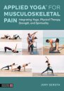 Applied Yoga™ for Musculoskeletal Pain