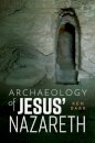 Archaeology of Jesus' Nazareth