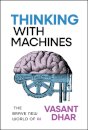 Thinking With Machines