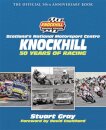 Knockhill: 50 Years of Racing