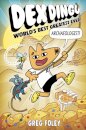 Dex Dingo: World's Best Greatest Ever Archaeologist