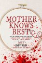 Mother Knows Best