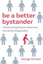 Be a Better Bystander