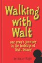 "Walking with Walt"