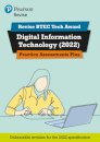 Pearson REVISE BTEC 2022 Tech Award Digital Information Technology Practice Assessments Plus - for 2026, 2027 exams