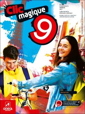 Clic magique 9 - Francês - Nível A2.2 - 9.º Ano Manual 2025