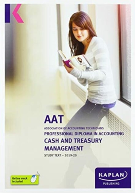 CASH AND TREASURY MANAGEMENT - STUDY TEXT