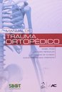 Manual De Trauma Ortopédico