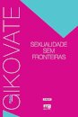 Sexualidade Sem Fronteiras