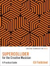 SuperCollider for the Creative Musician