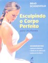 Esculpindo o Corpo Perfeito para Mulheres