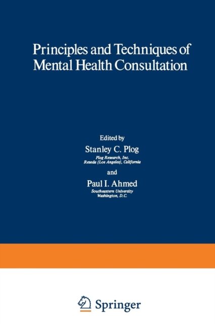 Principles and Techniques of Mental Health Consultation