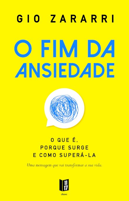 O Fim da Ansiedade
