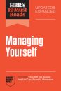 HBR's 10 Must Reads on Managing Yourself, Updated and Expanded
