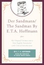 Der Sandmann/The Sandman By E. T. A. Hoffmann