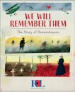 We Will Remember Them