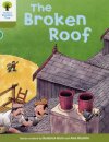 Oxford Reading Tree: Level 7: Stories: The Broken Roof