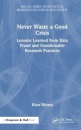 Never Waste a Good Crisis