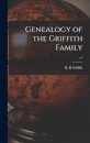 Genealogy of the Griffith Family; c.1