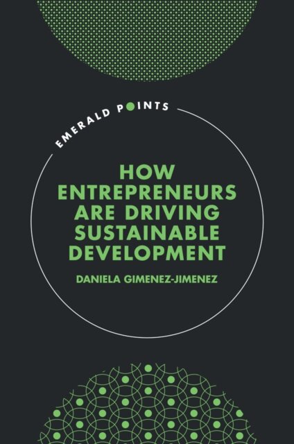 How Entrepreneurs are Driving Sustainable Development