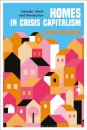 Homes in Crisis Capitalism