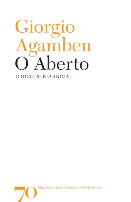 O Aberto - O Homem e o Animal