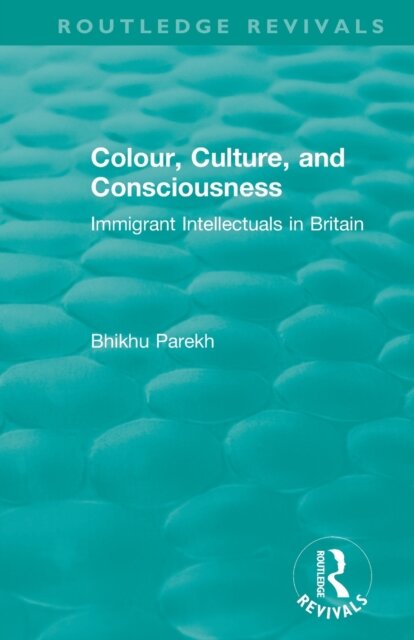 Routledge Revivals: Colour, Culture, and Consciousness (1974)
